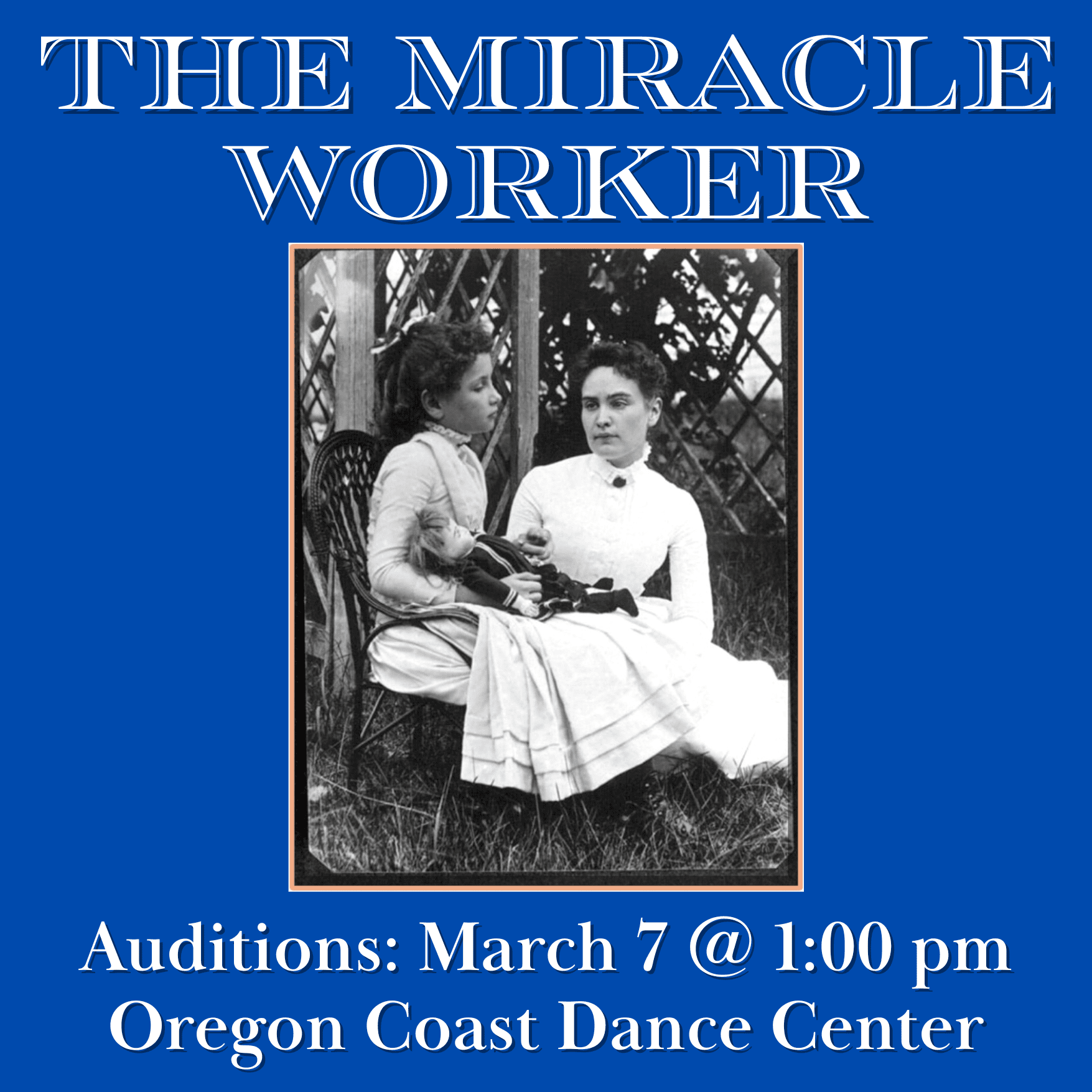 Miracle Worker auditions o48kld